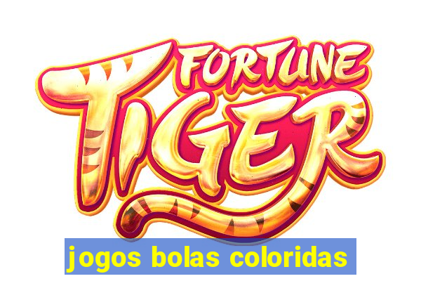 jogos bolas coloridas